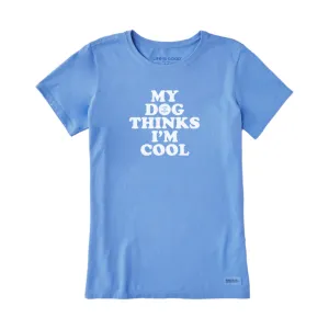 Life Is Good Women's My Dog Thinks I'm Cool Short Sleeve Tee - Cornflower Blue